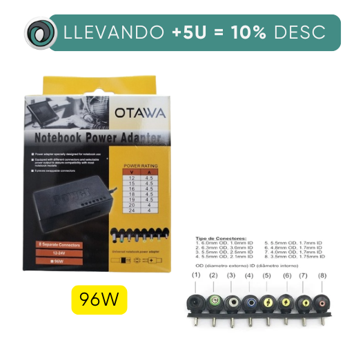 FUENTE CARGADOR NOTEBOOK 8 PINES INTERCAMBIABLES OTAWA 12V 4.5A-24V 4A 96W